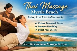 thai massage in Myrtle Beach SC