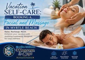 facial and massage in Myrtle Beach SC
